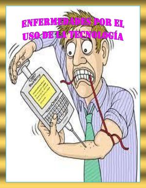 enfermedades causadas por la tecnología