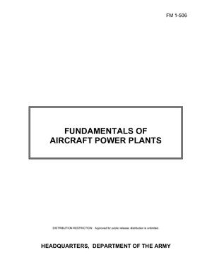 (e Book - English - Military) US Army - Field Manual FM 1 506 - Fundamentals Of Aircraft Power Plants NOV1990