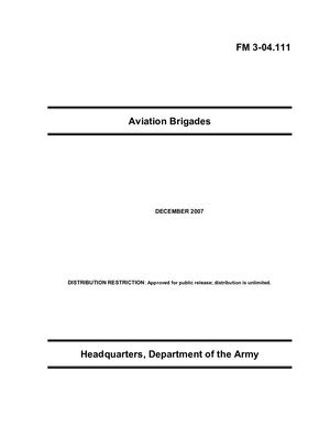 (e Book - English - Military) US Army - Field Manual FM 3 04 111 - Aviation Brigades Dec2007