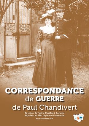 Correspondance De Guerre de Paul Chandivert