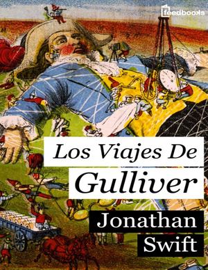Jonathan Swift - Los Viajes De Gulliver(1).