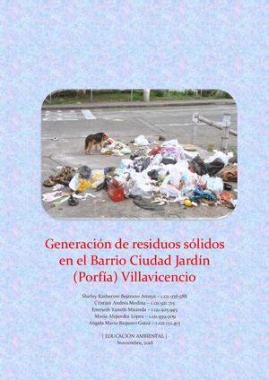 Generación de residuos sólidos en el Barrio Ciudad Jardín (Porfía) Villavicencio
