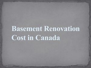 Basement Renovation Cost in Canada