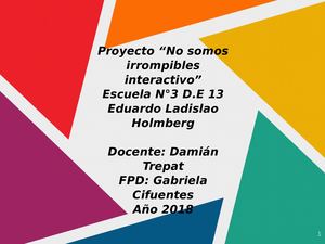 No Somos Irrompibles 2