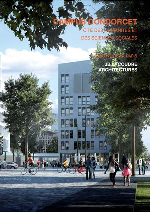 Campus Condorcet jean-baptiste Lacoudre architecte