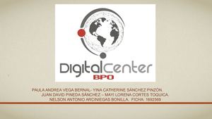 Digital Center Bpo Sutentacion Servicio Al Cliente