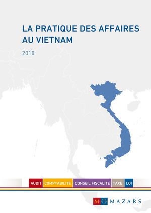 Guide On Doing Business In Vietnam 2018 Mazars Vietnam [Fre] Final