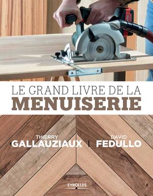 Extrait - Le grand livre de la menuiserie