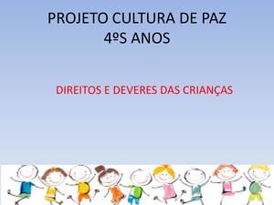 Projeto Cultura De Paz 4ºs Anos