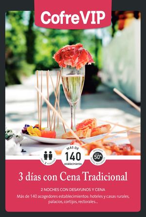 2018 - 3 Días con Cena Tradicional