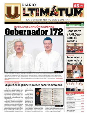 Ultimátum Chiapas, 08 Diciembre 2018
