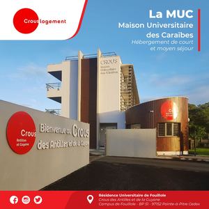 La MUC, Maison Universitaire des Caraïbes