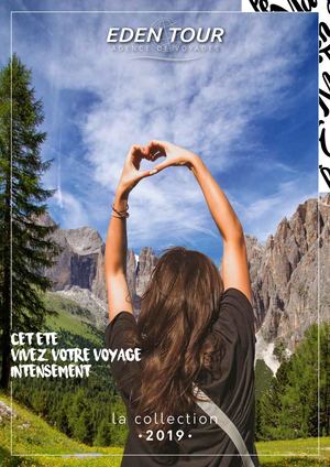 La Collection Eden Tour 2019