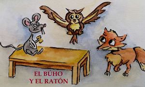 FÁBULAS DEL MUNDO - EL BÚHO Y EL RATÓN