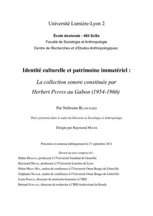 La Collection Sonore Constituée Par Herbert Peper Au Gabon 1954 -1966, Thèse Par N. Blanchard. 2011