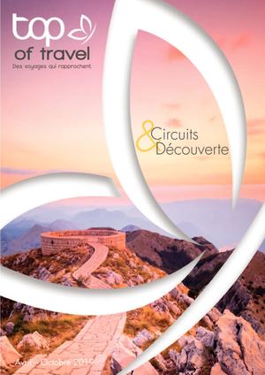 TOP OF TRAVEL BROCHURE CIRCUITS ETE 2019