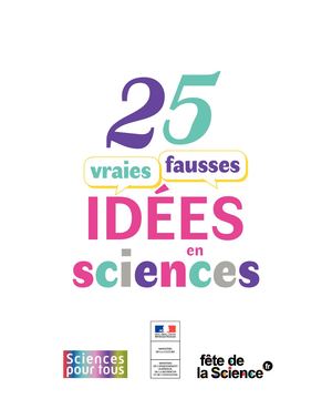 25 Vraies Fausses Idées En Sciences