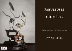 Fabuleuses Chimeres - Eva Chettle (extraits)