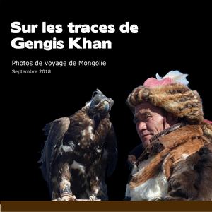 Sur Les Traces De Gengis Khan