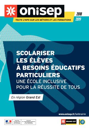 Guide Les élèves à besoins éducatifs particuliers 2018 2019 Grand Est Reims