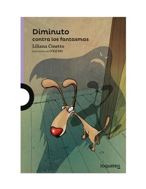 "Diminuto contra los fantasmas" Liliana Cinetto