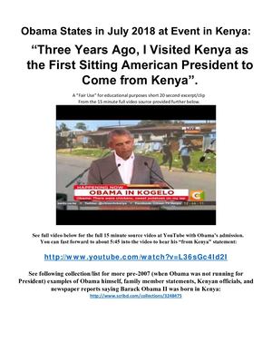 Obama States He Comes From Kenya In Jul 2018 While In Kenya - States Three Years Ago I Visited Kenya As The First Sitting American President To Come From Kenya