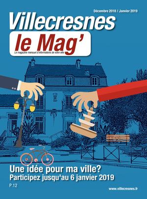VILLECRESNES LE MAG DECEMBRE/JANVIER 2019
