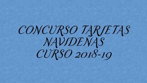Concurso Tarjetas Navideñas 2018