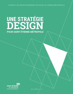 Avis Une stratégie design pour Saint-Etienne Métropole