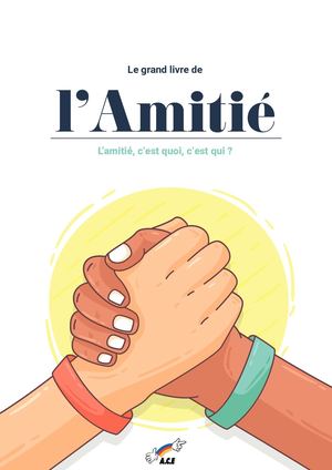 Le Grand livre de l'Amitié