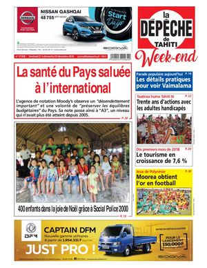 La Dépêche de Tahiti Weekend du 21 au 23 décembre 2018