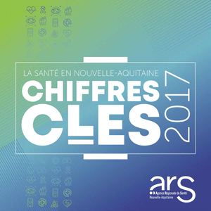 ARS Nouvelle-Aquitaine - Chiffres Clés 2017 - Maj décembre 2018