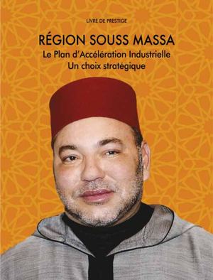 SOUSS MASSA : CE QU'IL FAUT SAVOIR