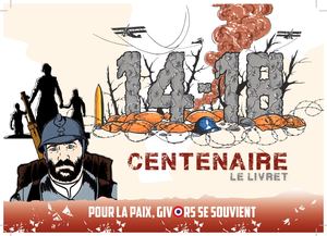 Livret Centenaire 14-18 : Pour la paix, Givors se souvient