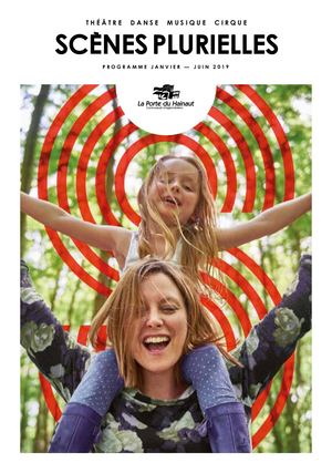 Programme Scènes Plurielles janvier-juin 2019