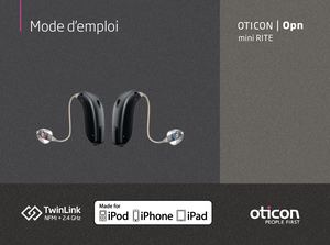 Mode d'emploi Oticon Opn Mini RITE