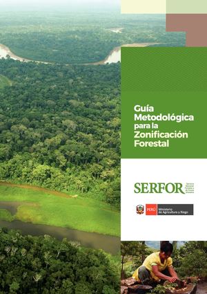 Guia Metodologica Para La Zonificacion Forestal