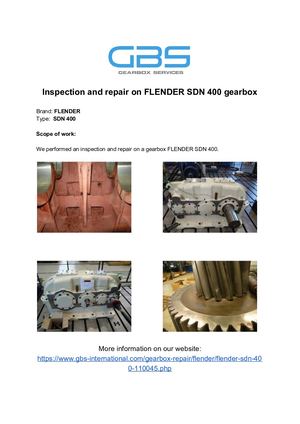 Inspection And Repair On FLENDER SDN 400 Gearbox