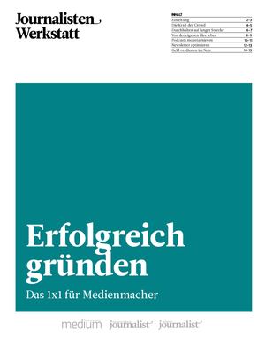 Journalisten Werkstatt - Gründen Vorschau