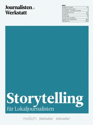Journalisten Werkstatt - Storytelling Vorschau