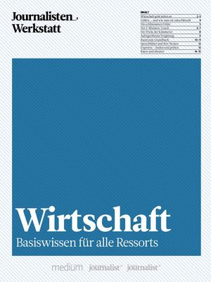 Journalisten Werkstatt - Wirtschaft Vorschau
