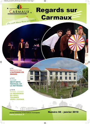 Magazine Municipal // Regards sur carmaux - Rsc 66 - Janvier 2019