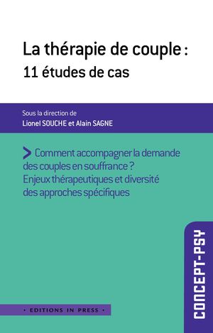 LA THÉRAPIE DE COUPLE : 11 ÉTUDES DE CAS