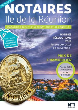 Magazine Des Notaires Ile de la Réunion n1
