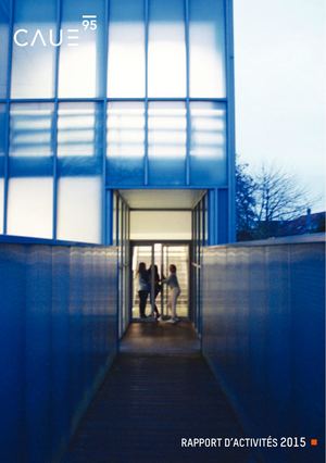CAUE 95 Rapport d'activités 2015