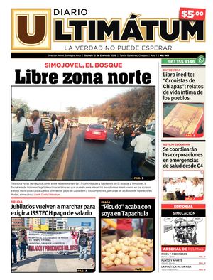 Ultimátum Chiapas, 12 Enero 2018