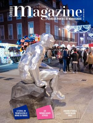 Magazine Évreux / Évreux Portes de Normandie N°9 - Janvier à Mars 2019