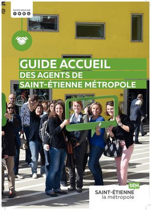Guide accueil des agents de Saint-Étienne Métropole