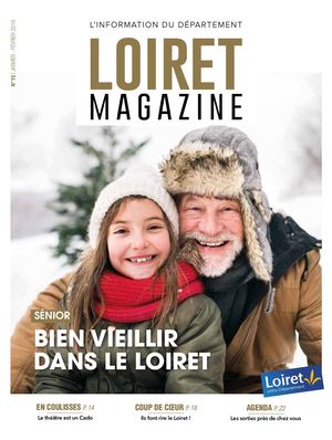 Loiret Magazine n°15 (janvier-février 2019)