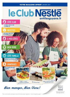 E-mag Club Nestlé #Janvier2019